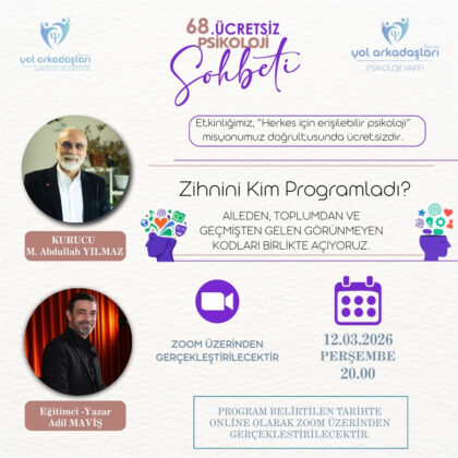 68. Ücretsiz Psikoloji Sohbeti afişi: Zihnini Kim Programladı?