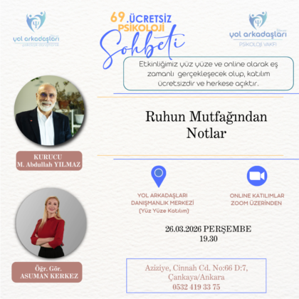 69. Ücretsiz Psikoloji Sohbeti afişi: Ruhun Mutfağından Notlar